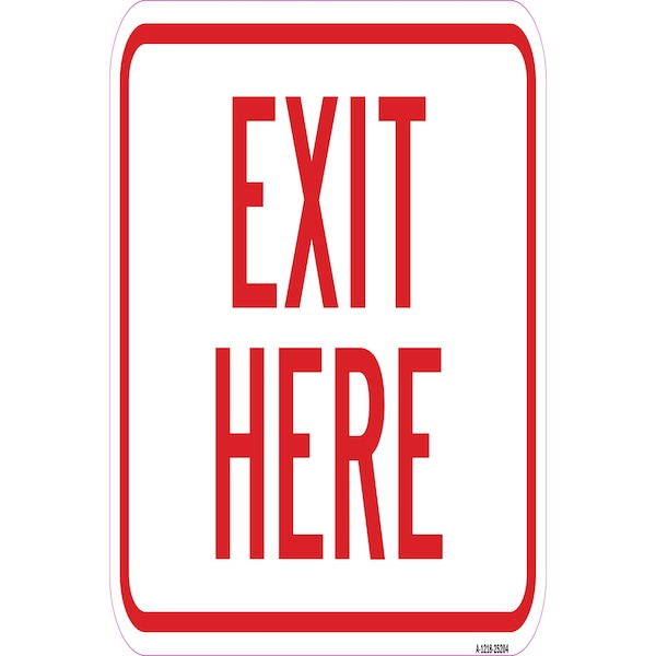 Exit Here, Heavy-Gauge Aluminum Rust Proof Parking Sign, 12" H, 18" L, A-1218-25204